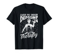 Even My Inner Demons Need Therapy T-Shirt - Trendy Graphic Men Women - T-Shirt, Sweatshirt, Hoodie