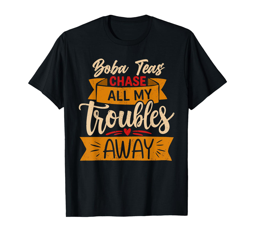 Boba Tea Comfort Enthusiast Chase My T-Shirt - Streetwear Style Men Women - T-Shirt, Sweatshirt, Hoodie