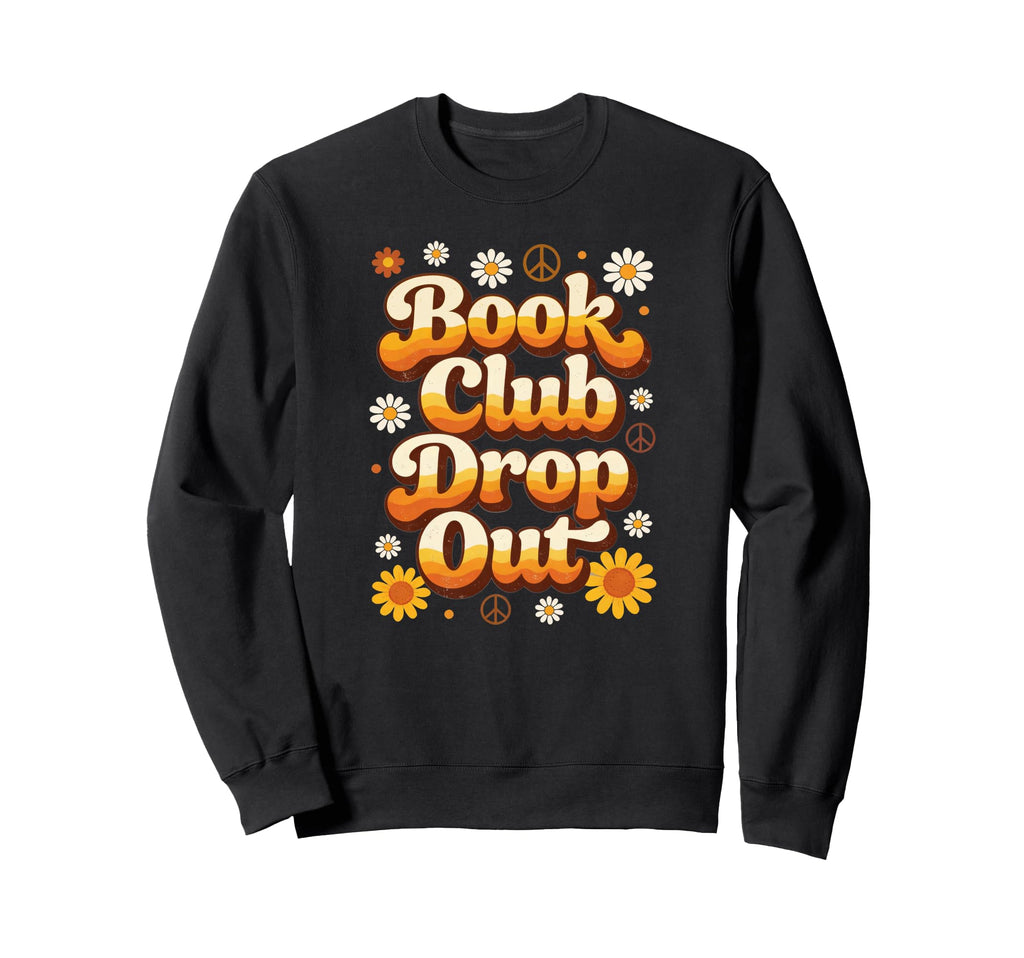 Book Lover Bookish 70S Sunset Sweatshirt - Fun Novelty Design Men Women - T-Shirt, Sweatshirt, Hoodie