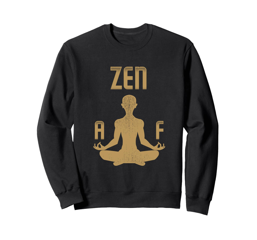 Zen F Buddha Meditation Yoga Sweatshirt - Graphic Print for Adults - T-Shirt, Sweatshirt, Hoodie