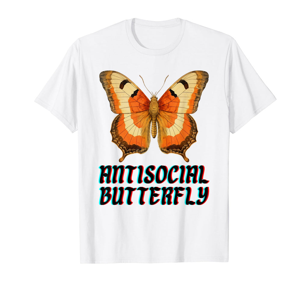 Antisocial Butterfly Funny Introvert T-Shirt - Novelty Apparel Unisex - T-Shirt, Sweatshirt, Hoodie