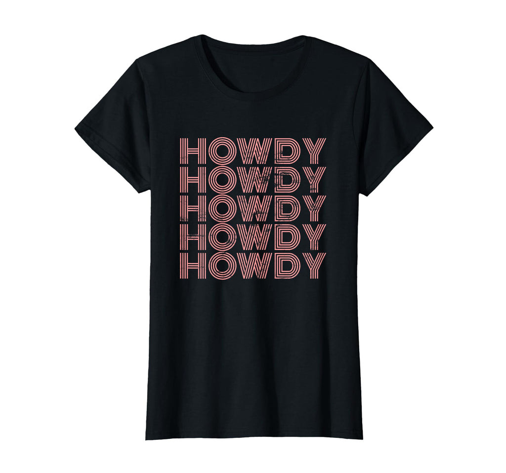 Howdy Rodeo Western Country Distressed T-Shirt - Unique Graphic for Adults - T-Shirt, Sweatshirt, Hoodie