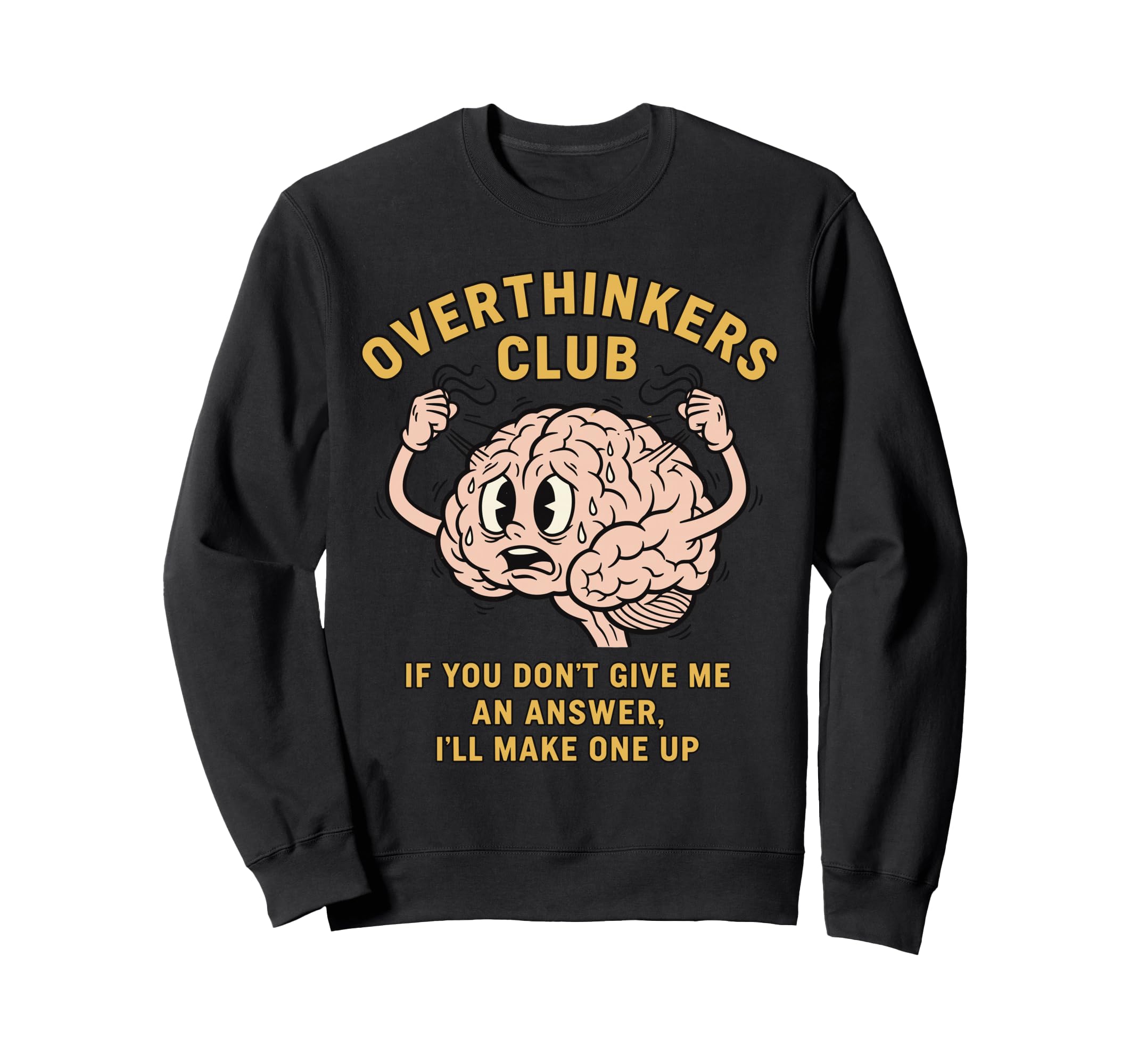 Overthinkers Club Funny Brain Sweatshirt - Aesthetic Graphic for Adults - T-Shirt, Sweatshirt, Hoodie