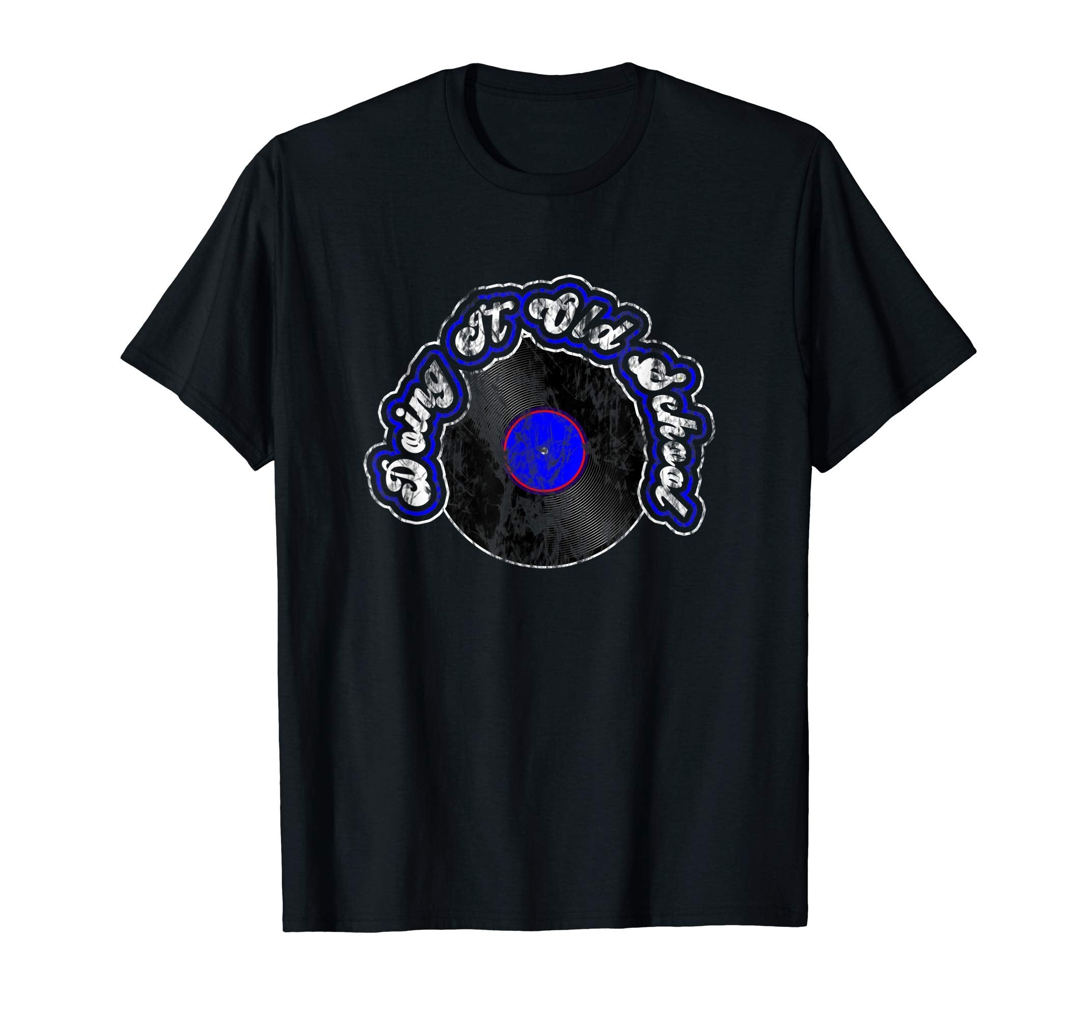 Vinyl Records Collection Doing It T-Shirt - Streetwear Style for Adults - T-Shirt, Sweatshirt, Hoodie
