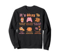 Its Okay To Fall Motivational Autumn Sweatshirt - Aesthetic Graphic Unisex - T-Shirt, Sweatshirt, Hoodie