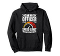 Yes Officer I Saw Speed Limit Car Hoodie - Minimalist Print Men Women - T-Shirt, Sweatshirt, Hoodie