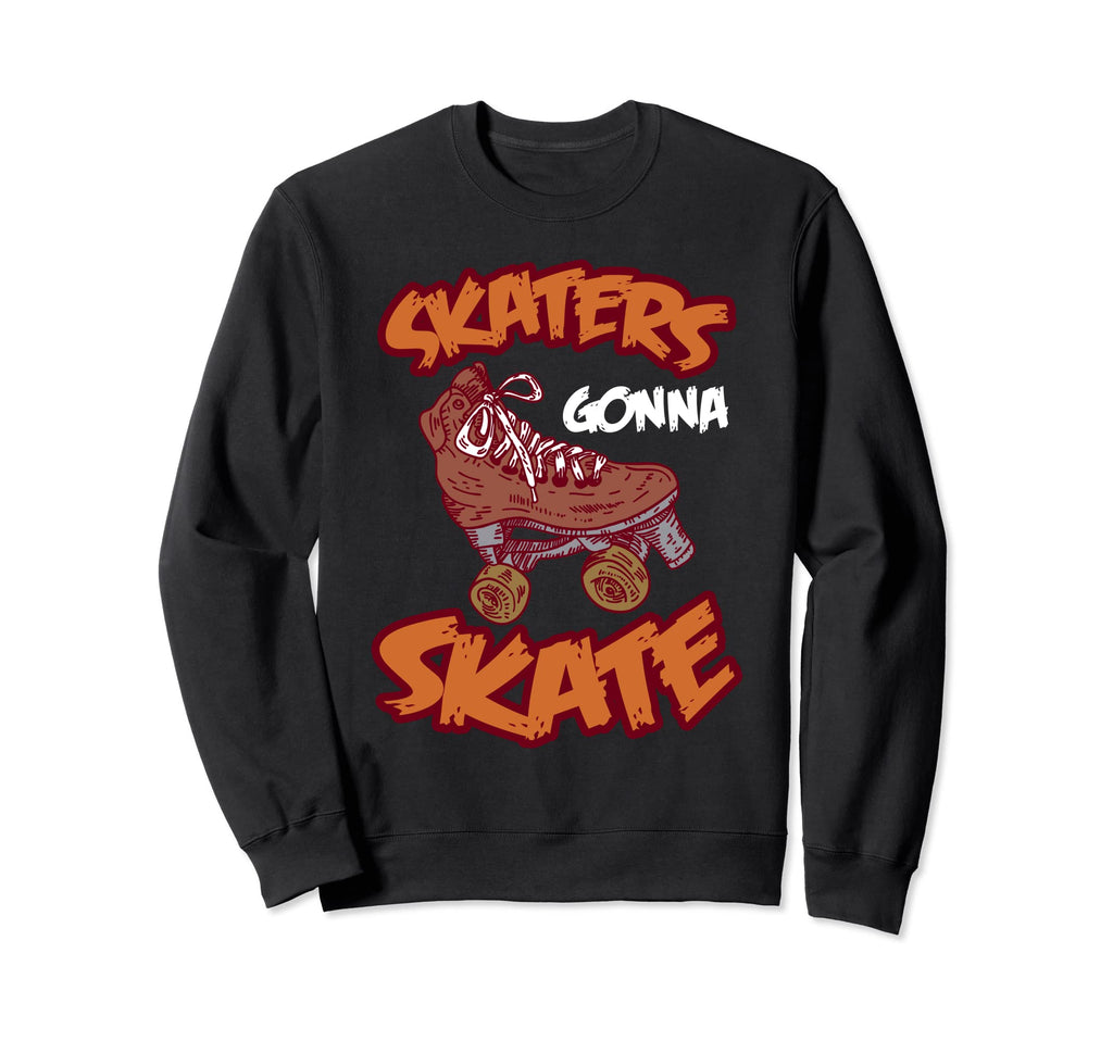 Skating Skates Roller Skater Master Sweatshirt - Graphic Print for Adults - T-Shirt, Sweatshirt, Hoodie