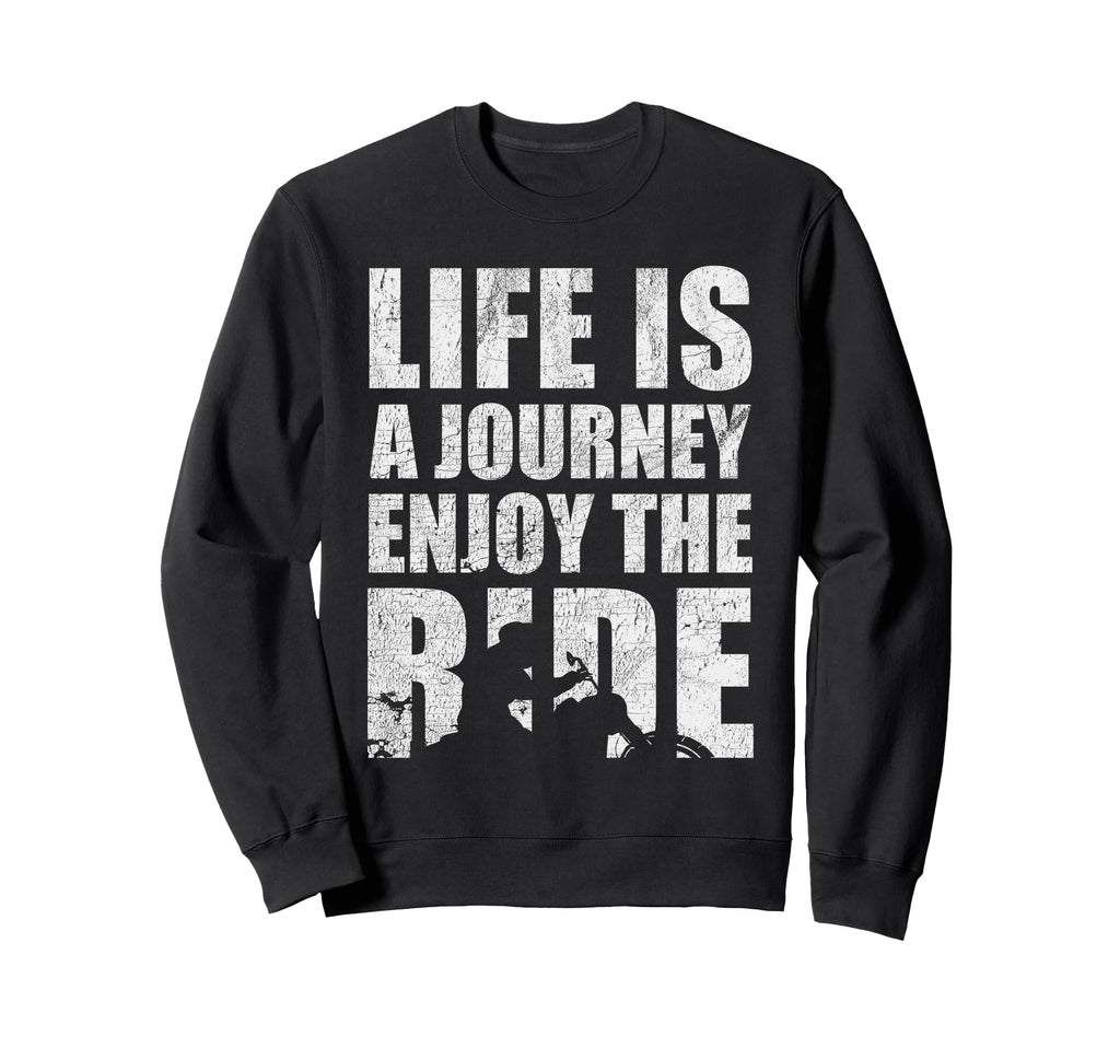 Funny Motorcycle Biker Motorcycle Sweatshirt - Streetwear Style Men Women - T-Shirt, Sweatshirt, Hoodie