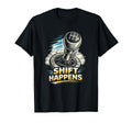 Manual Transmission Shift Happens Gear T-Shirt - Trendy Graphic Men Women - T-Shirt, Sweatshirt, Hoodie