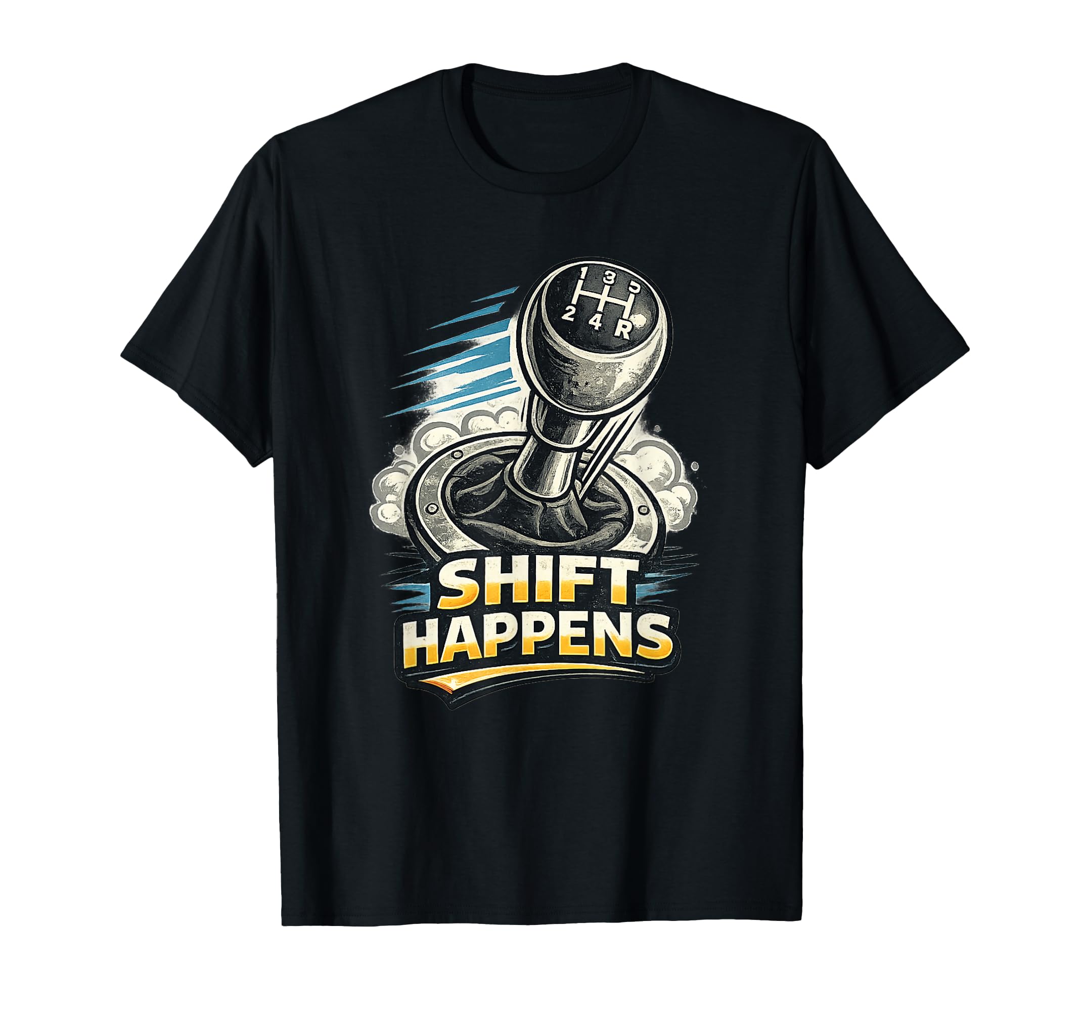 Manual Transmission Shift Happens Gear T-Shirt - Trendy Graphic Men Women - T-Shirt, Sweatshirt, Hoodie