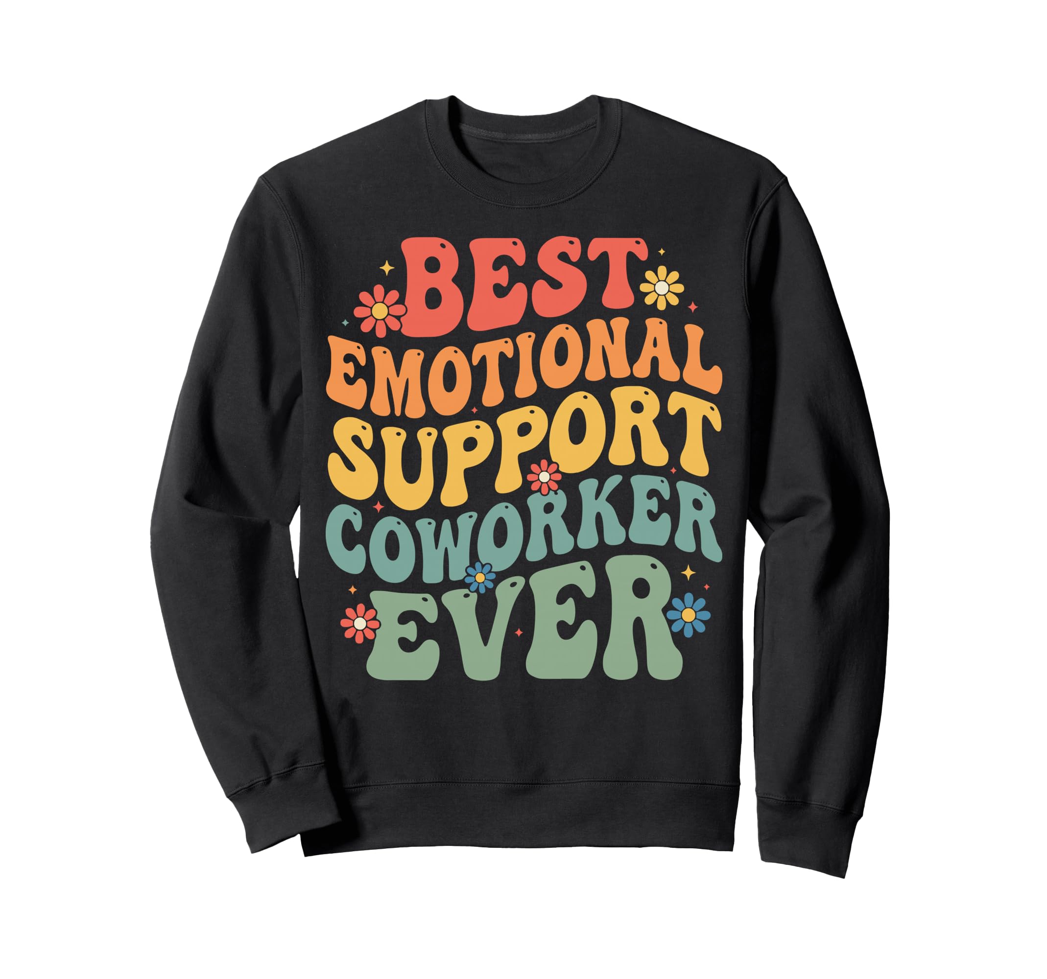 Best Emotional Support Coworker Sweatshirt - Streetwear Style for Adults - T-Shirt, Sweatshirt, Hoodie