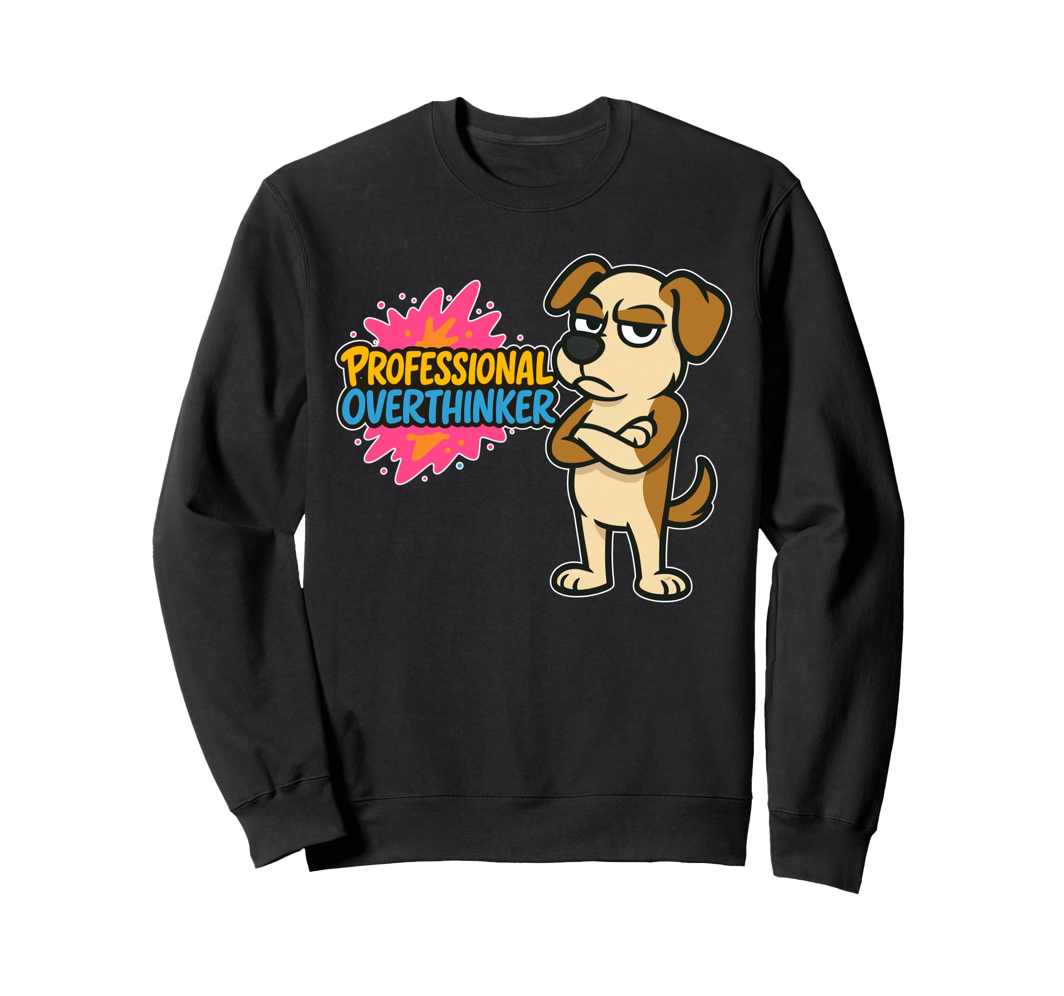 Professional Overthinker Urban Sweatshirt - Casual Everyday Wear Unisex - T-Shirt, Sweatshirt, Hoodie