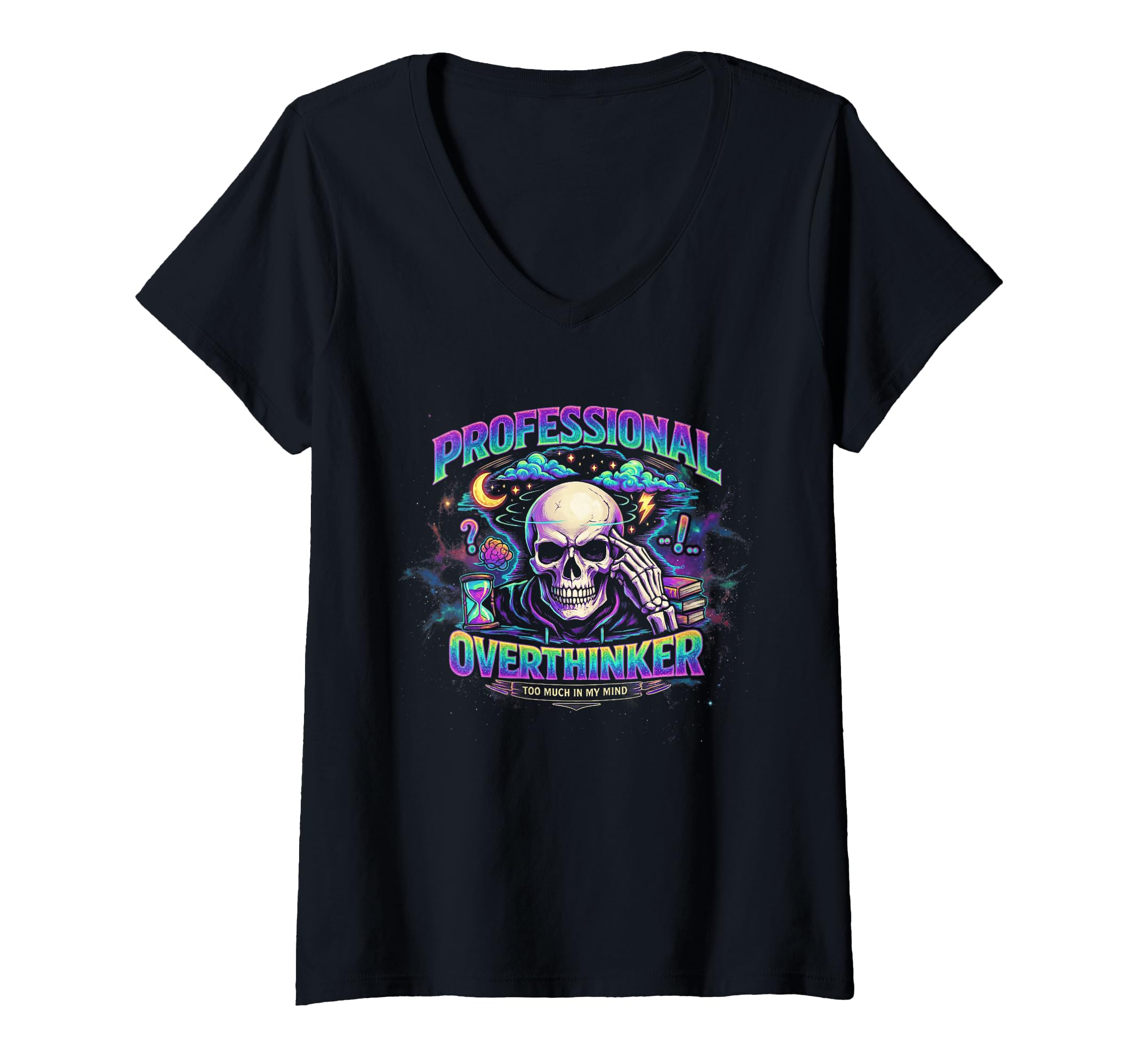 Womens Professional Overthinker Skull T-Shirt - Fun Novelty Design Unisex - T-Shirt, Sweatshirt, Hoodie