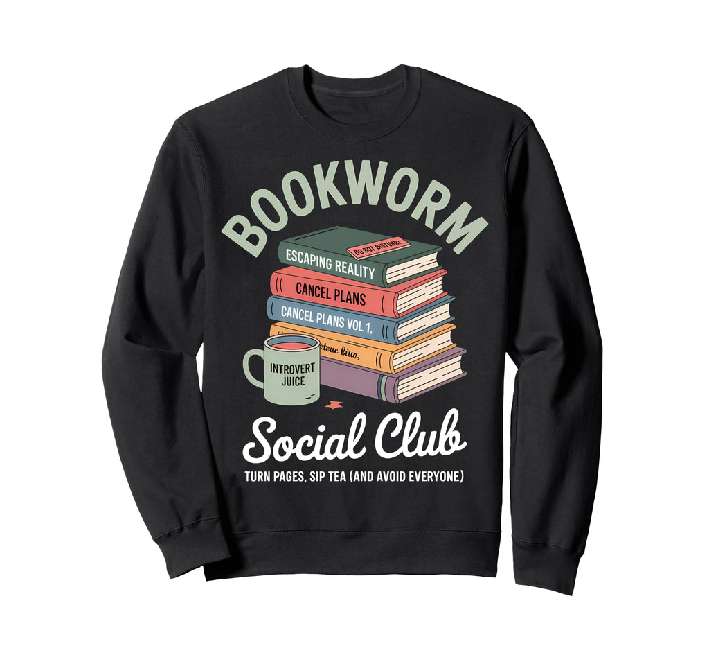 Bookworm Social Club Introvert Sweatshirt - Streetwear Style for Adults - T-Shirt, Sweatshirt, Hoodie