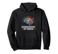 Neurodivergent Not Broken Autism Awareness Hoodie - Novelty Apparel Unisex - T-Shirt, Sweatshirt, Hoodie