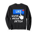 Social Media Detox Mental Health Sweatshirt - Casual Everyday Wear Unisex - T-Shirt, Sweatshirt, Hoodie