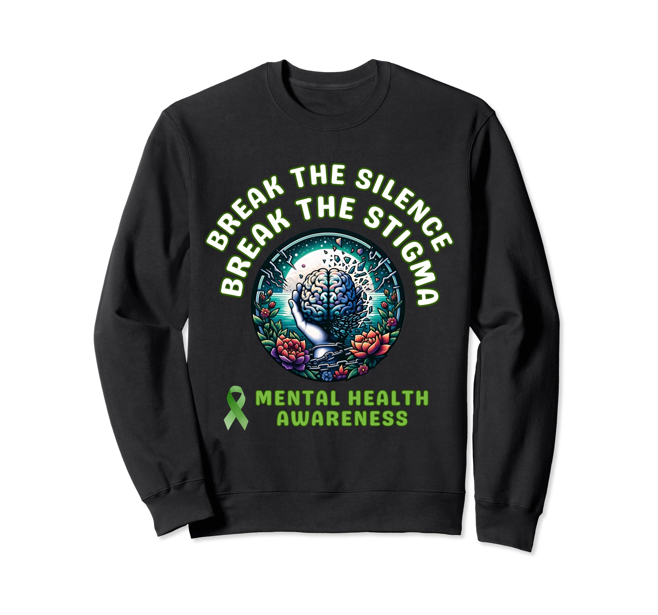 May We Wear Green Ribbon Mental Sweatshirt - Custom Art Print Men Women - T-Shirt, Sweatshirt, Hoodie
