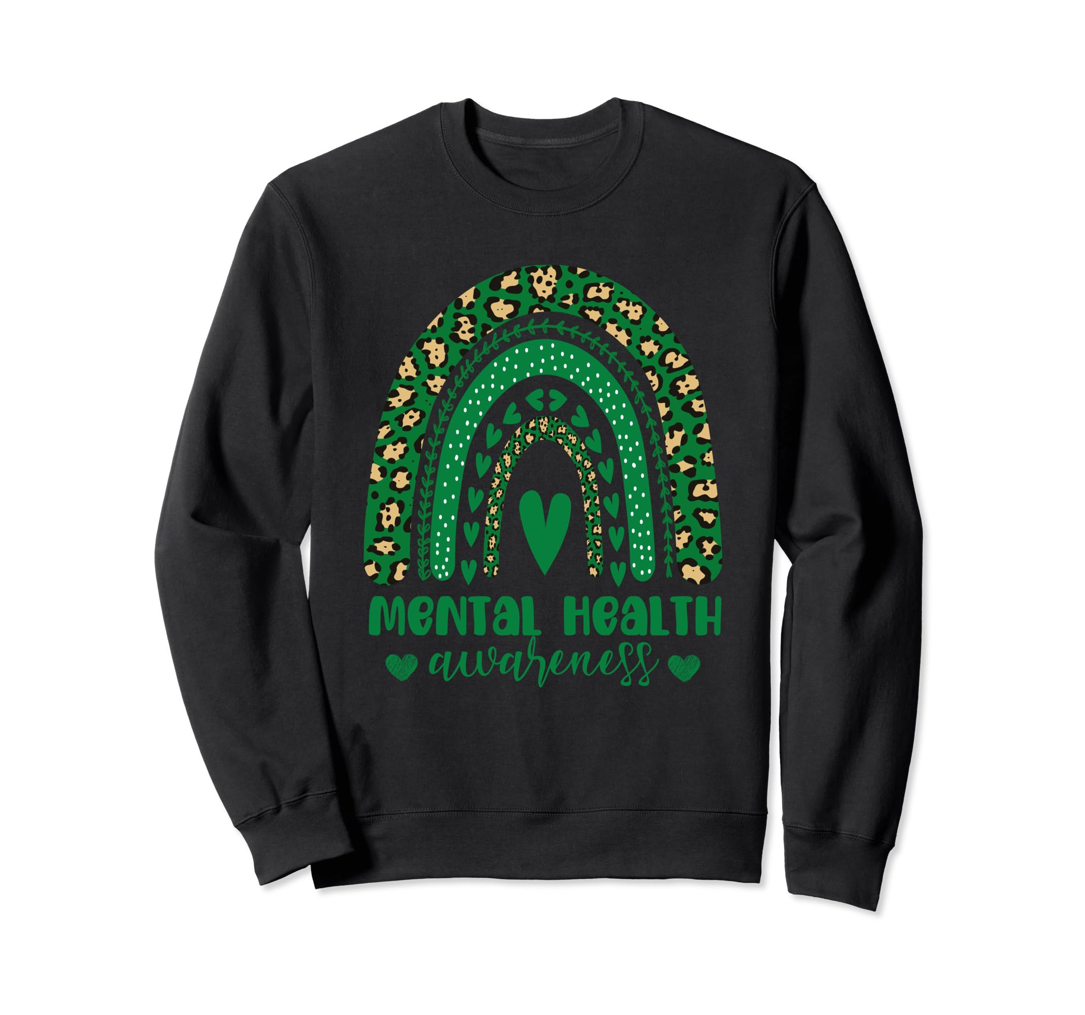 Wear Green Mental Health Matters Sweatshirt - Aesthetic Graphic Men Women - T-Shirt, Sweatshirt, Hoodie