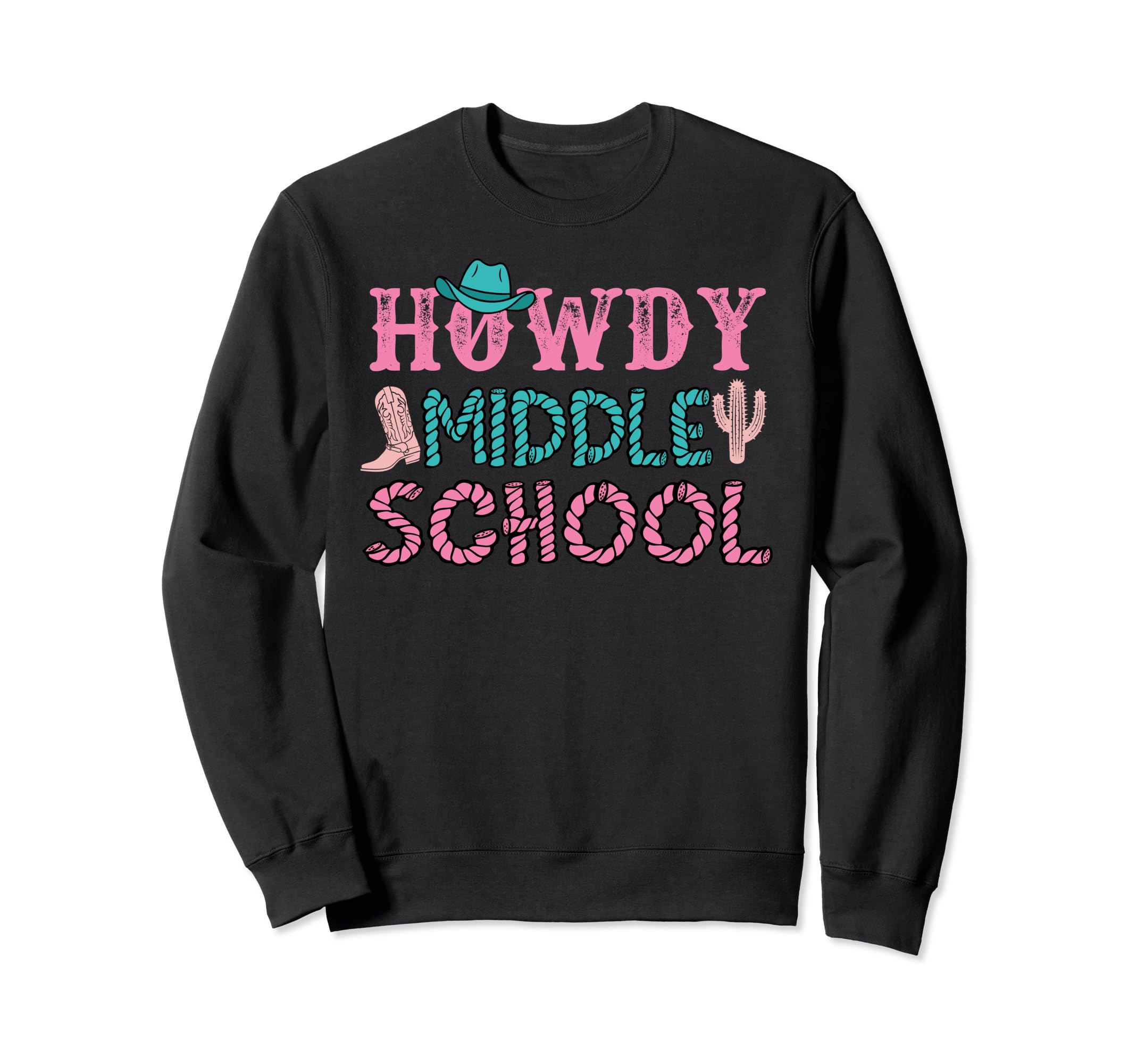 Howdy Middle School Teacher Rodeo Sweatshirt - Trendy Graphic for Adults - T-Shirt, Sweatshirt, Hoodie