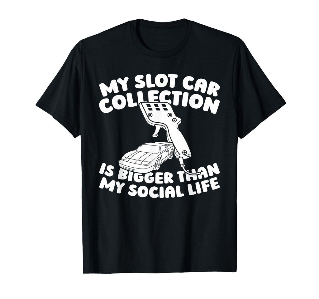 Slot Cars Track Miniature Hobby Slot T-Shirt - Trendy Graphic for Adults - T-Shirt, Sweatshirt, Hoodie