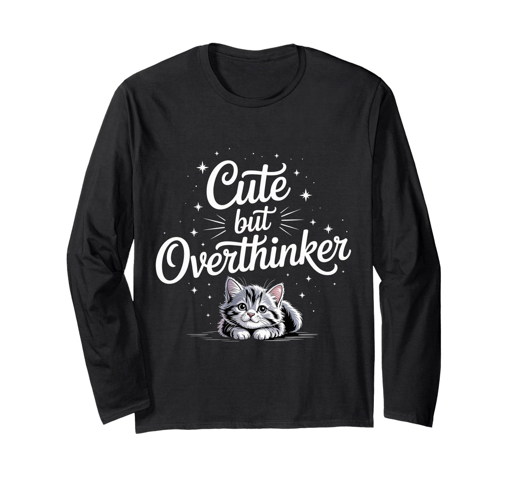 But Overthinker T-Shirt - Streetwear Style for Adults - T-Shirt, Sweatshirt, Hoodie
