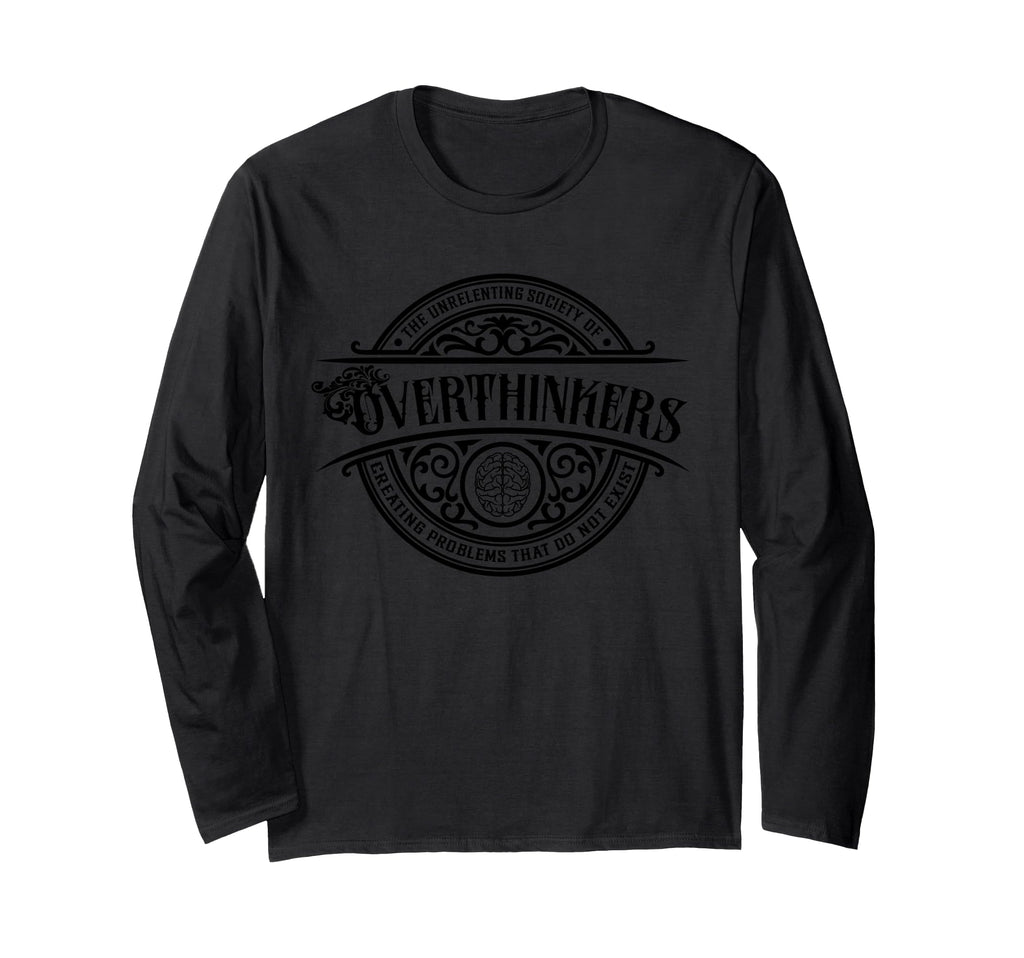 Unrelenting Society Overthinkers T-Shirt - Unique Graphic for Adults - T-Shirt, Sweatshirt, Hoodie