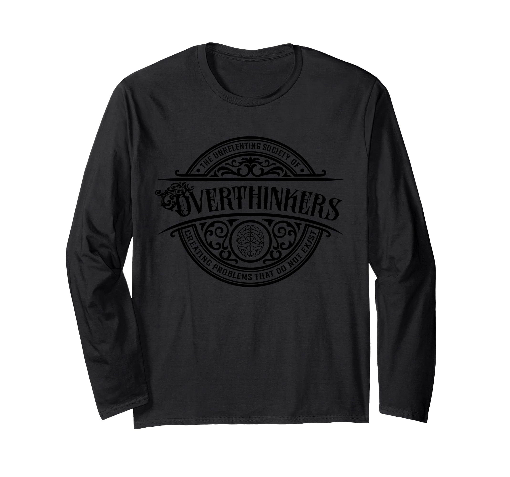 Unrelenting Society Overthinkers T-Shirt - Unique Graphic for Adults - T-Shirt, Sweatshirt, Hoodie