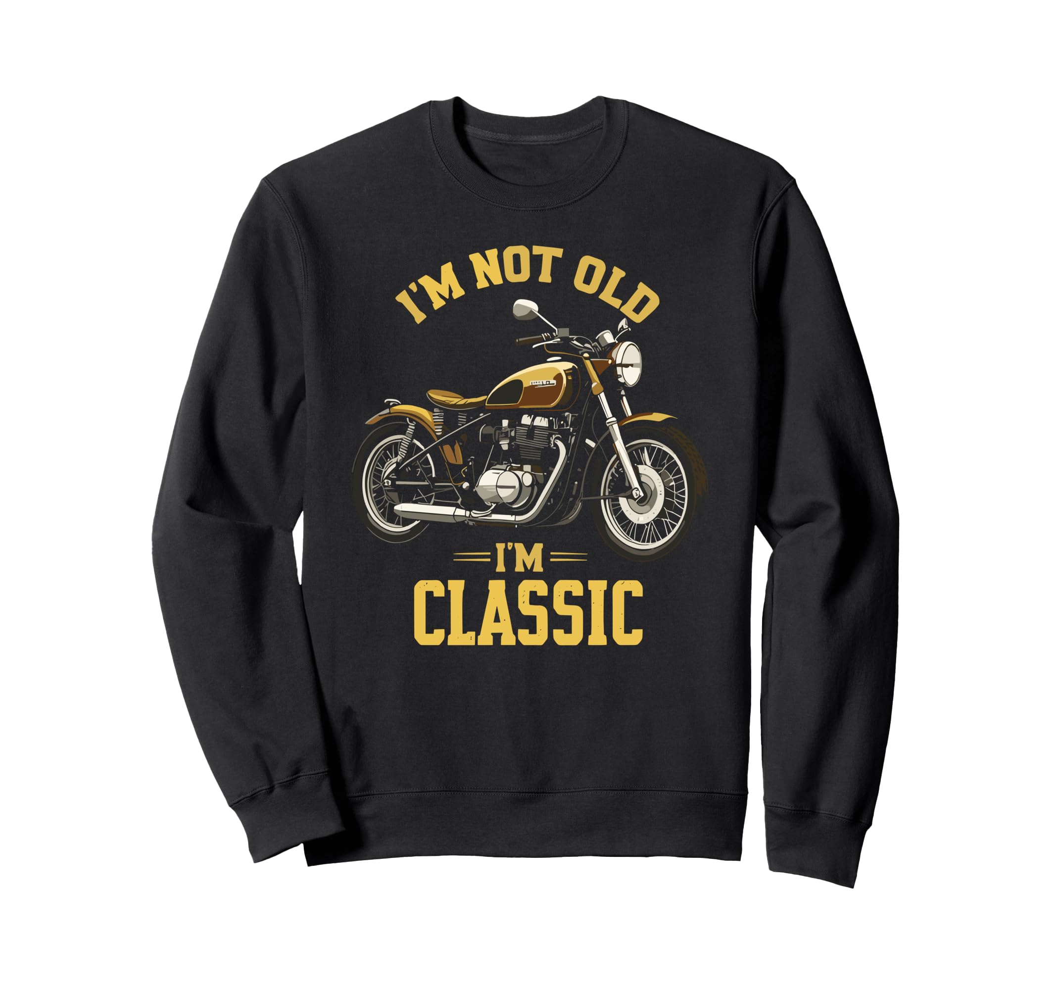 Motorcycle Bike Sweatshirt - Fun Novelty Design Unisex - T-Shirt, Sweatshirt, Hoodie