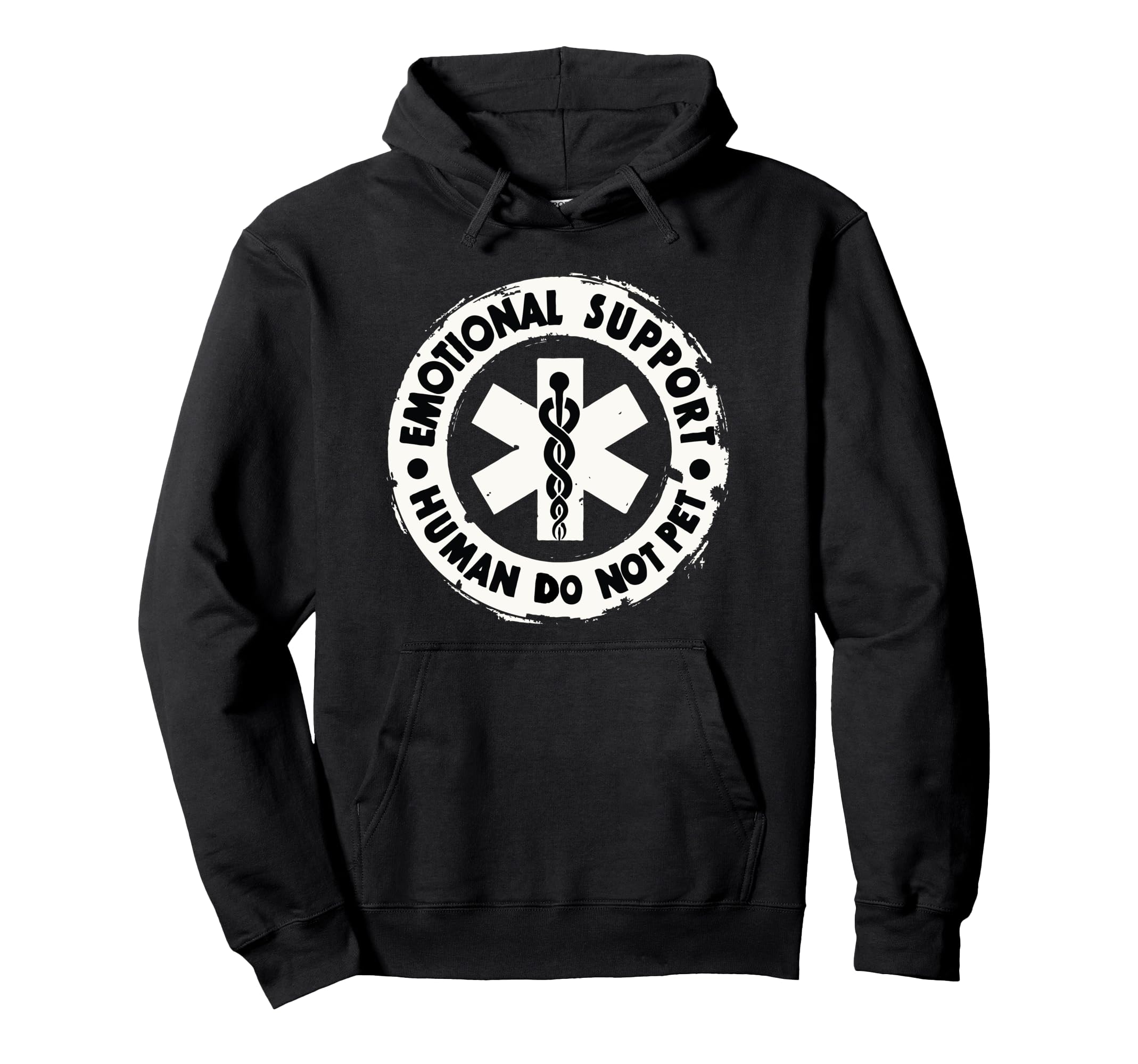 Emotional Support Human Do Not Pet Funny Hoodie - Streetwear Style Unisex - T-Shirt, Sweatshirt, Hoodie