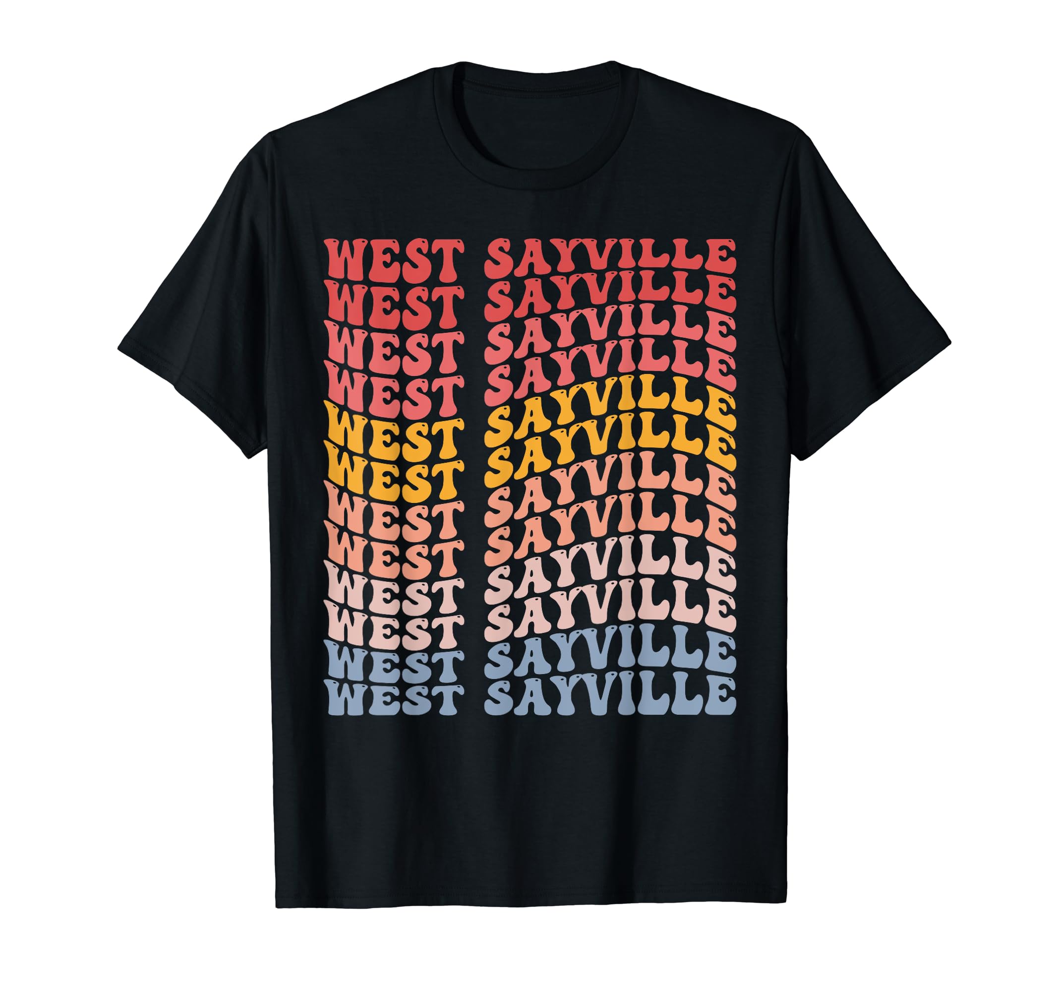 West Sayville City Groovy T-Shirt - Graphic Print Men Women - T-Shirt, Sweatshirt, Hoodie