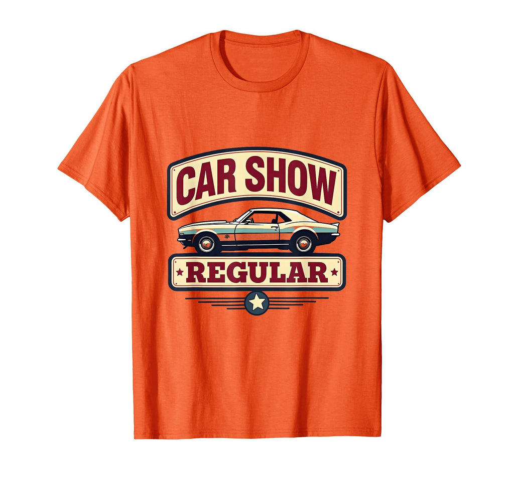 Car Show Regular Automotive Enthusiast T-Shirt - Trendy Graphic Men Women - T-Shirt, Sweatshirt, Hoodie
