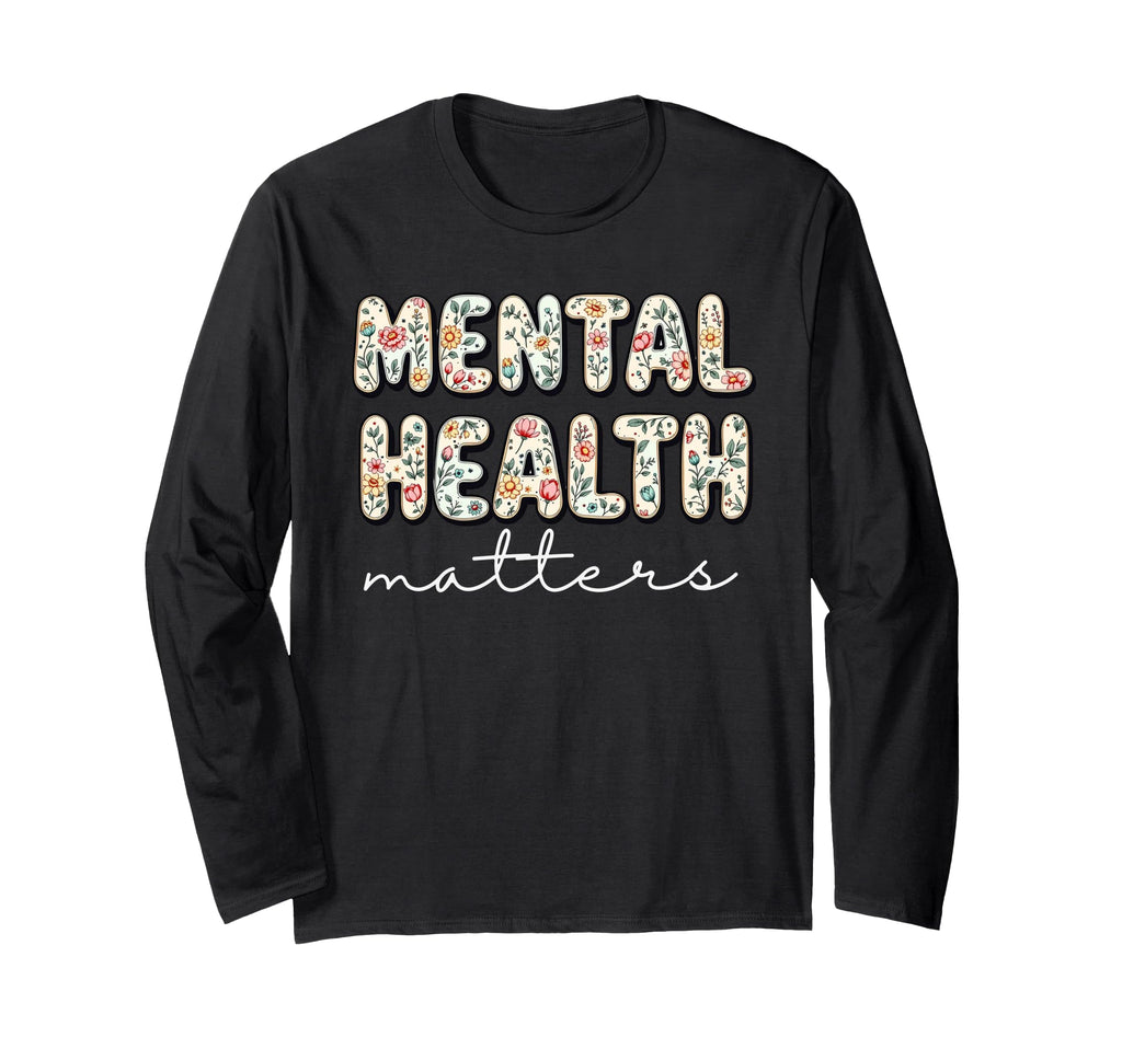 Mental Health Matters Human Brain Illness T-Shirt - Graphic Print Unisex - T-Shirt, Sweatshirt, Hoodie