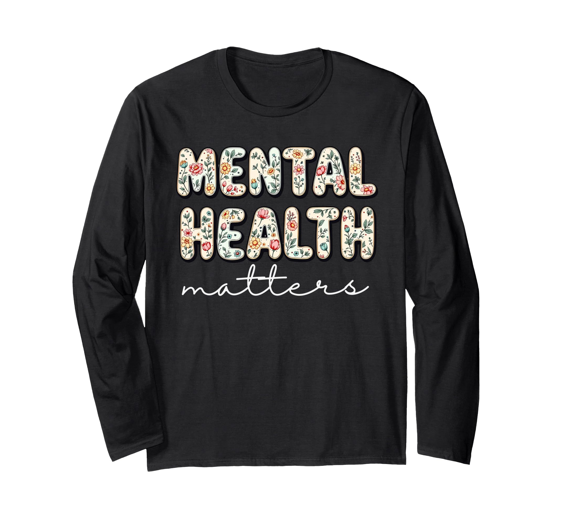 Mental Health Matters Human Brain Illness T-Shirt - Graphic Print Unisex - T-Shirt, Sweatshirt, Hoodie
