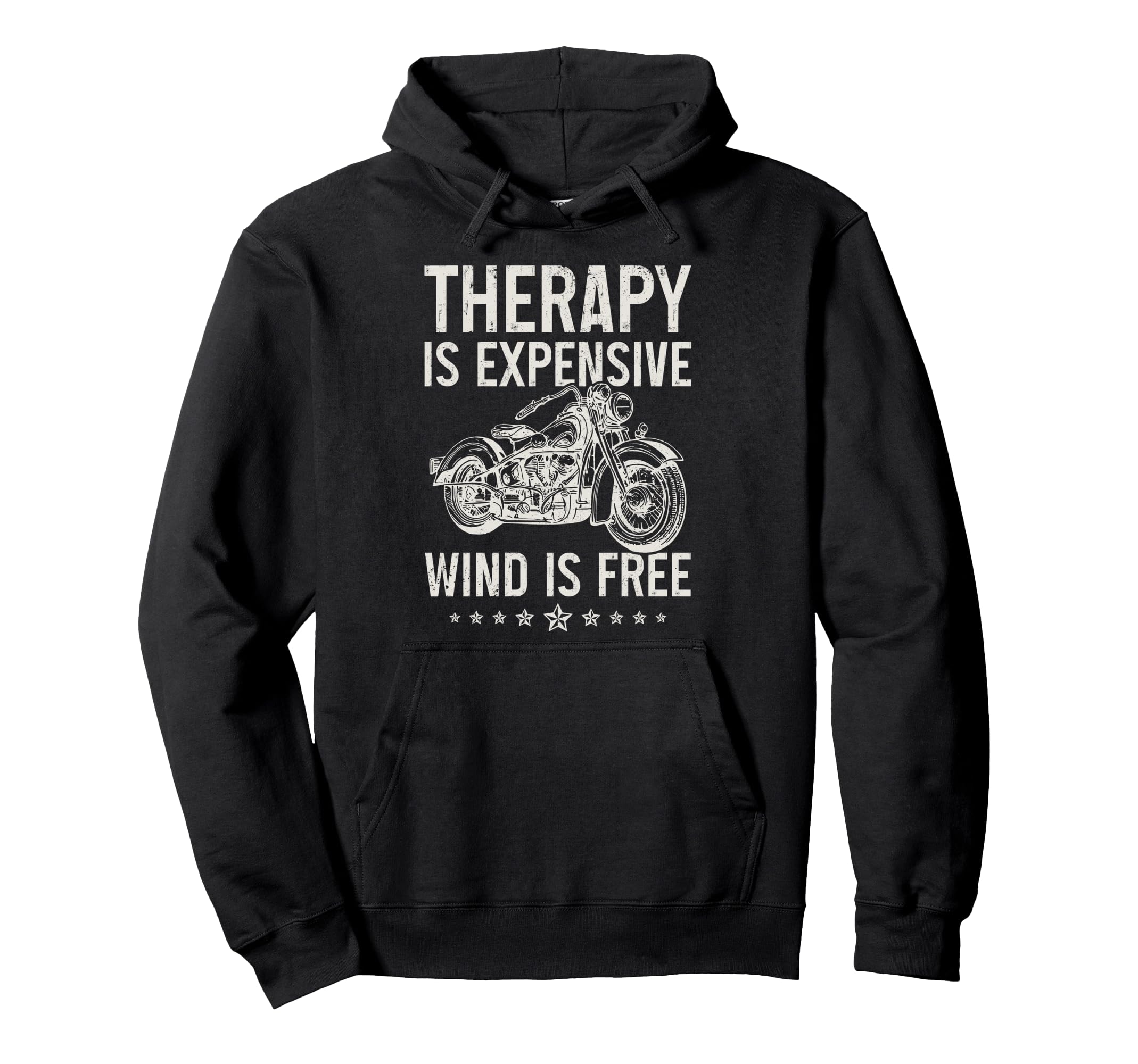 Motorcycle Therapy Is Expensive Wind Is Hoodie - Trendy Graphic for Adults - T-Shirt, Sweatshirt, Hoodie