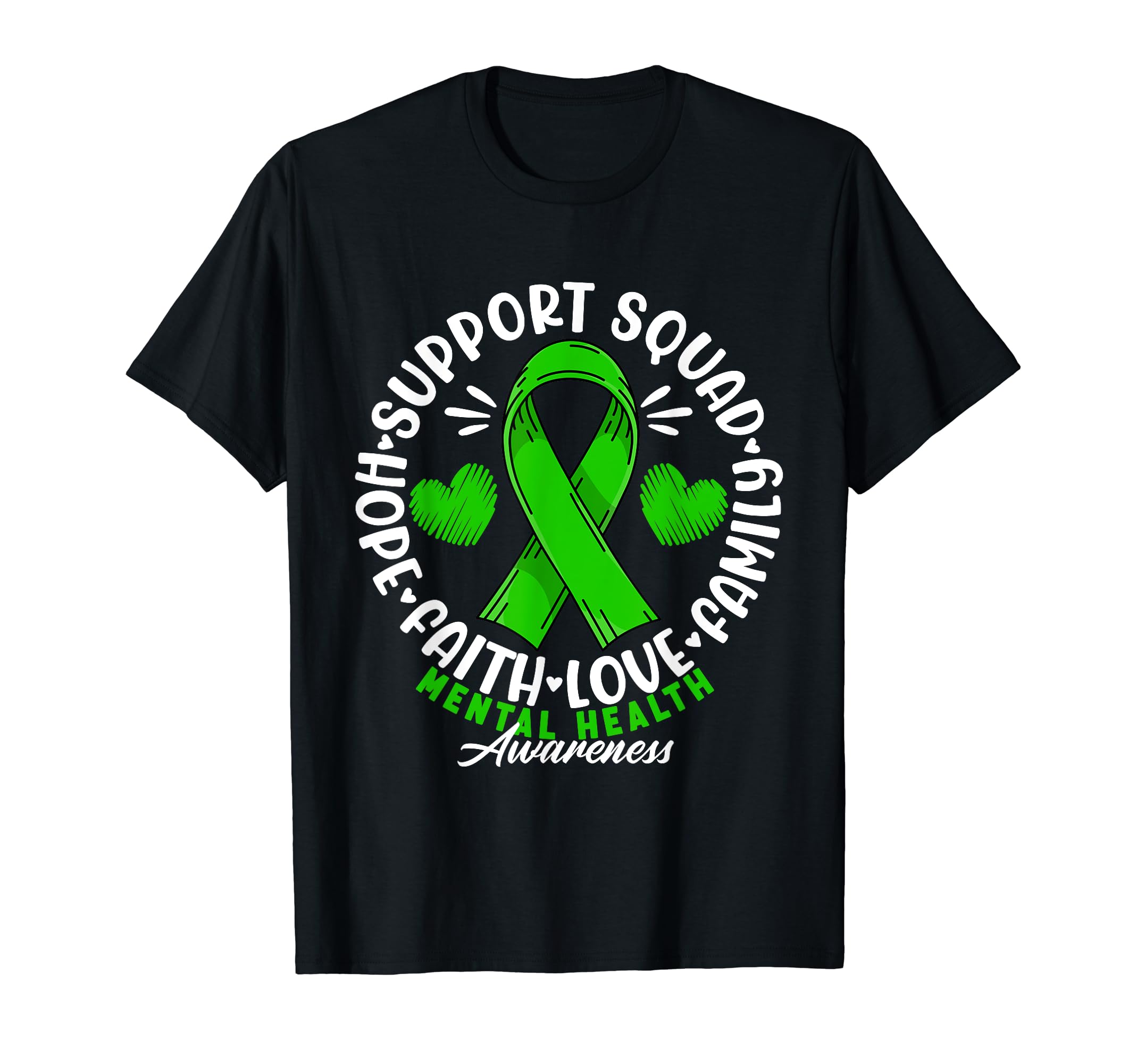 Support Awareness Squad I Depression Mental T-Shirt - Graphic Print Unisex - T-Shirt, Sweatshirt, Hoodie