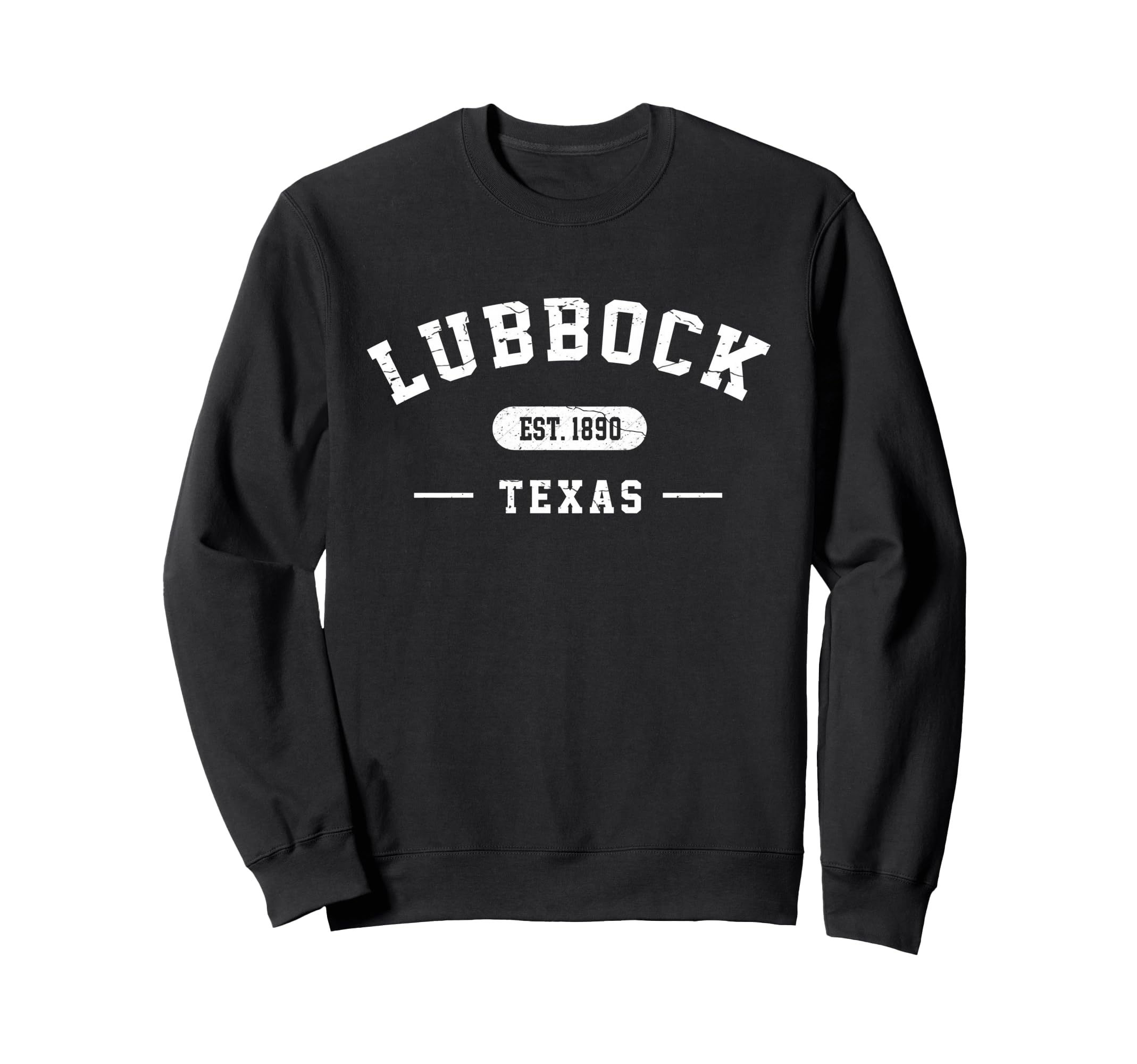 Lubbock Texas Est 1890 Athletic Sweatshirt - Trendy Graphic Men Women - T-Shirt, Sweatshirt, Hoodie