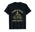 Young Heart Biker Life Motorcycle T-Shirt - Custom Art Print Men Women - T-Shirt, Sweatshirt, Hoodie