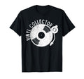Vinyl Collector Music Lover Record T-Shirt - Streetwear Style for Adults - T-Shirt, Sweatshirt, Hoodie