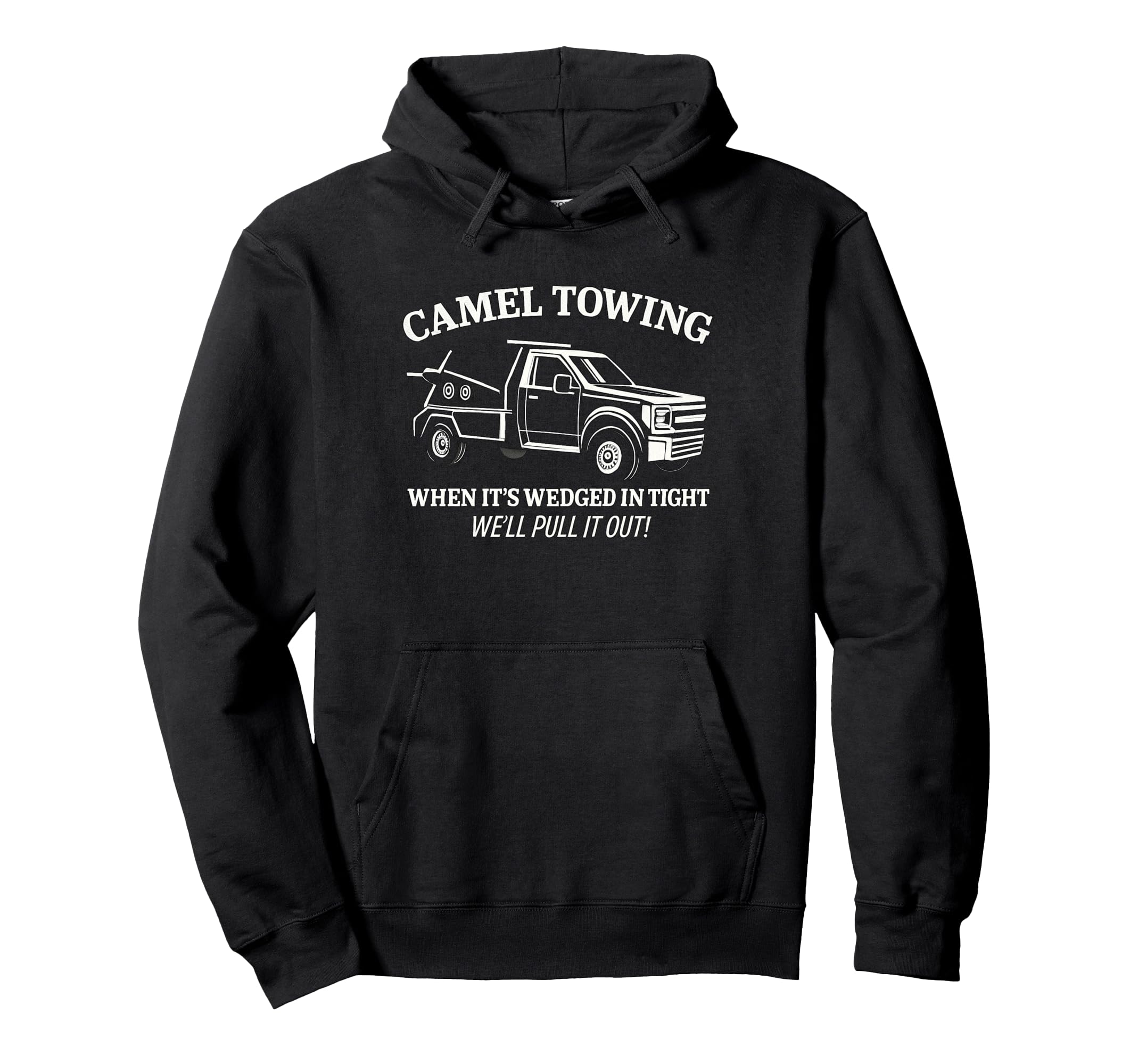 Camel Towing Humorous Car Lovers Hoodie - Novelty Apparel Men Women - T-Shirt, Sweatshirt, Hoodie