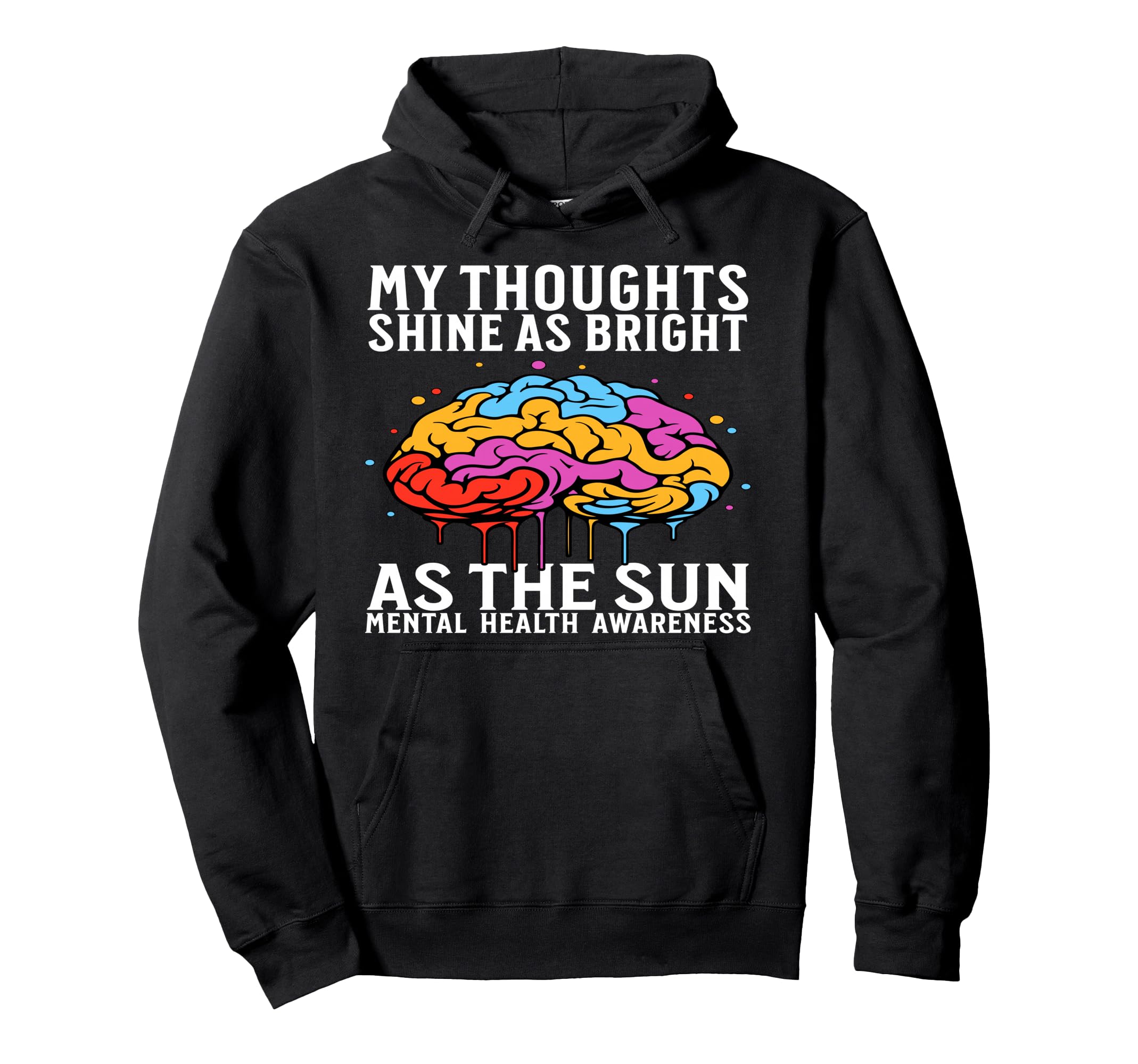 Mental Health Awareness Gifts Brain Hoodie - Aesthetic Graphic Unisex - T-Shirt, Sweatshirt, Hoodie