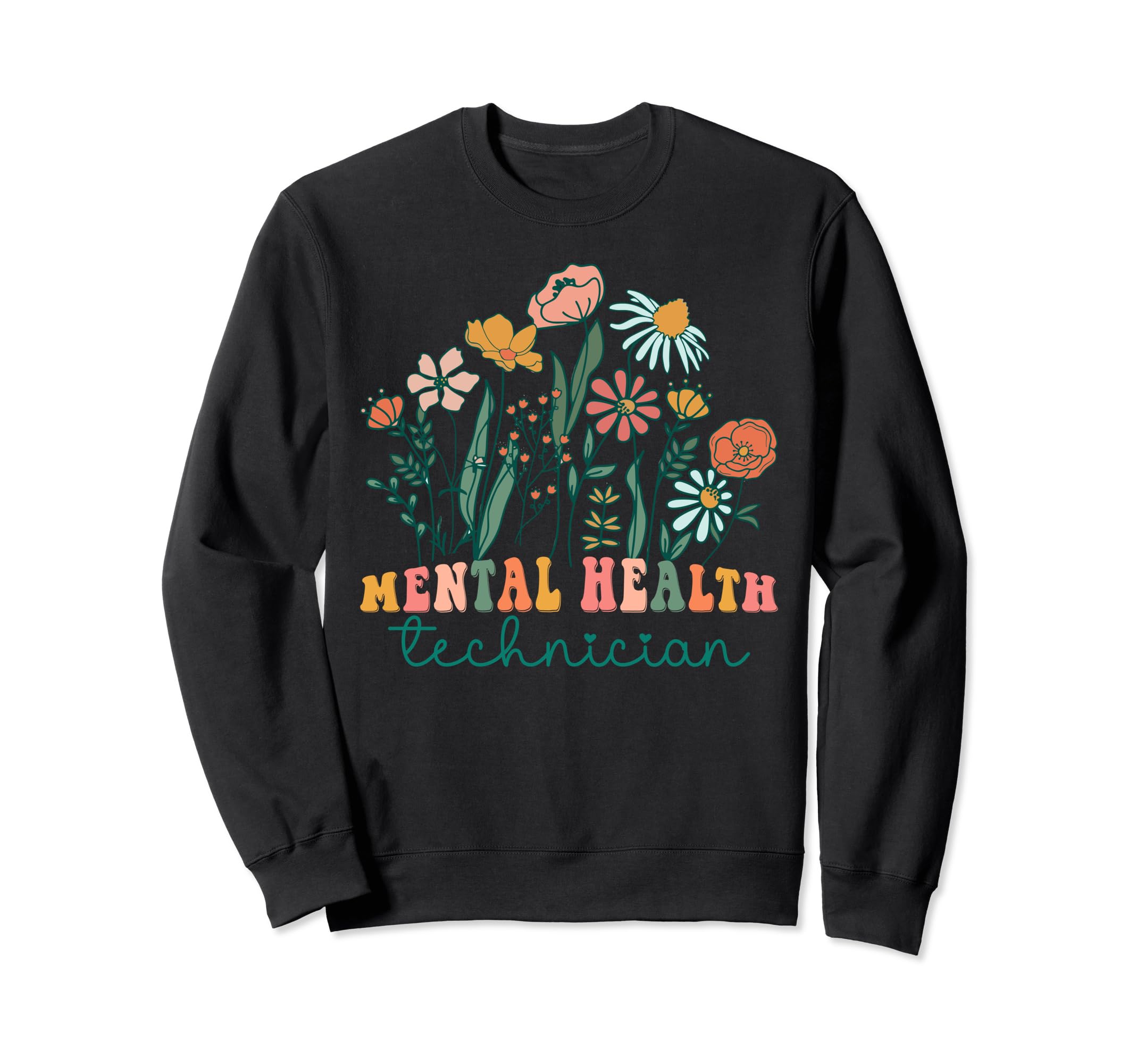 Groovy Wildflower Mental Health Sweatshirt - Aesthetic Graphic for Adults - T-Shirt, Sweatshirt, Hoodie