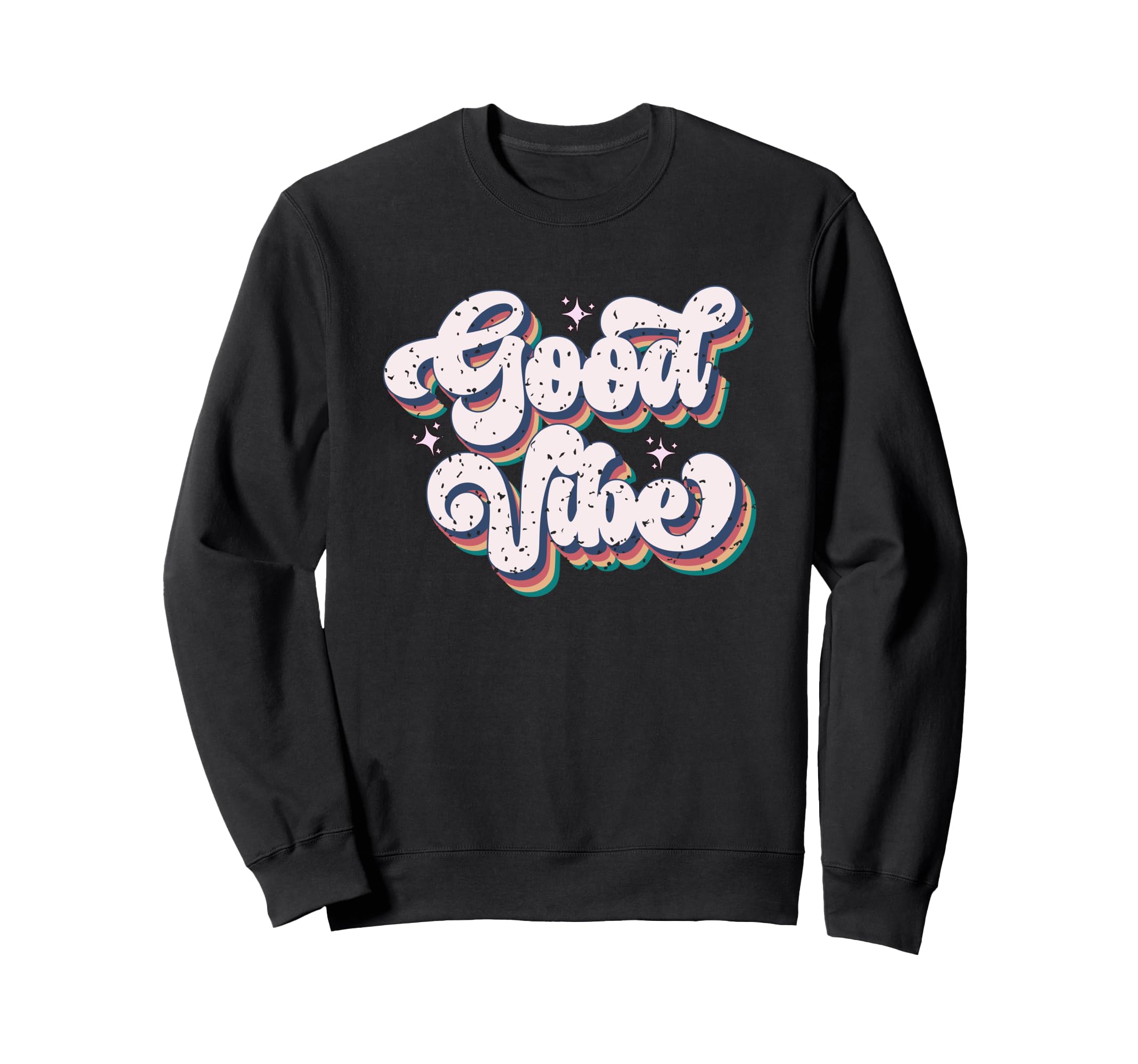 Good Vibe Lettering Aesthetic Sweatshirt - Graphic Print Men Women - T-Shirt, Sweatshirt, Hoodie