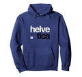 Modern Swiss Typography Helvetica Hoodie - Aesthetic Graphic Men Women - T-Shirt, Sweatshirt, Hoodie