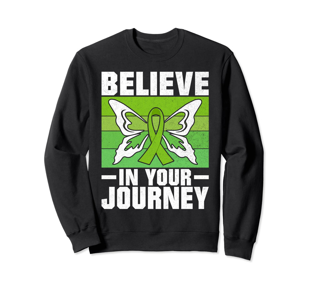 Believe Your Journey Mental Health Sweatshirt - Trendy Graphic Men Women - T-Shirt, Sweatshirt, Hoodie