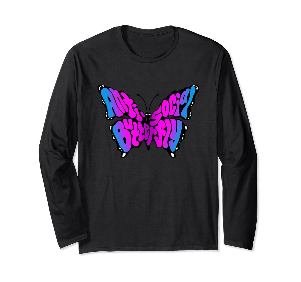 Anti Social Butterfly Beautiful T-Shirt - Casual Everyday Wear Unisex - T-Shirt, Sweatshirt, Hoodie
