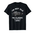 Im Not Old Im Since 1970 T-Shirt - Casual Everyday Wear for Adults - T-Shirt, Sweatshirt, Hoodie