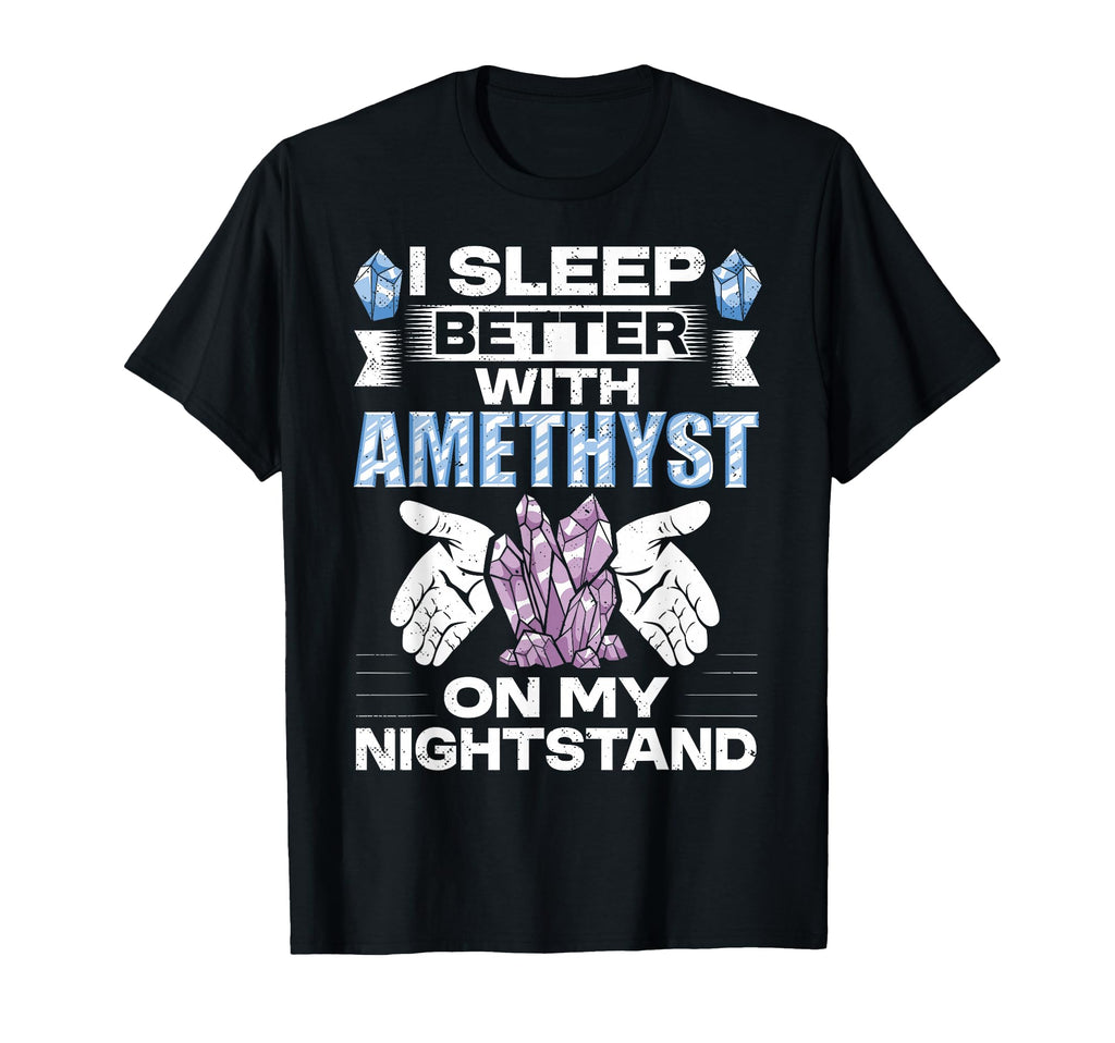 Crystal Healing Amethyst Sleep T-Shirt - Trendy Graphic Men Women - T-Shirt, Sweatshirt, Hoodie