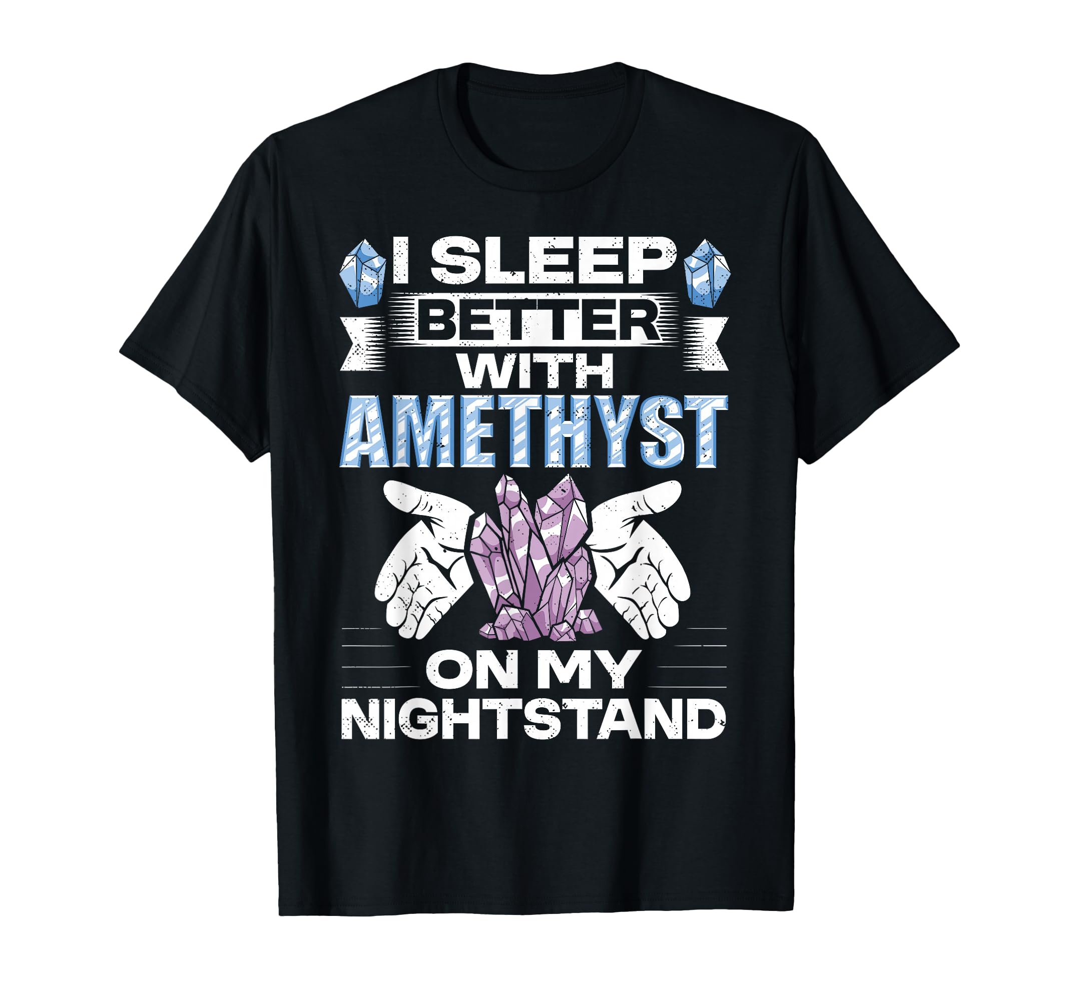 Crystal Healing Amethyst Sleep T-Shirt - Trendy Graphic Men Women - T-Shirt, Sweatshirt, Hoodie