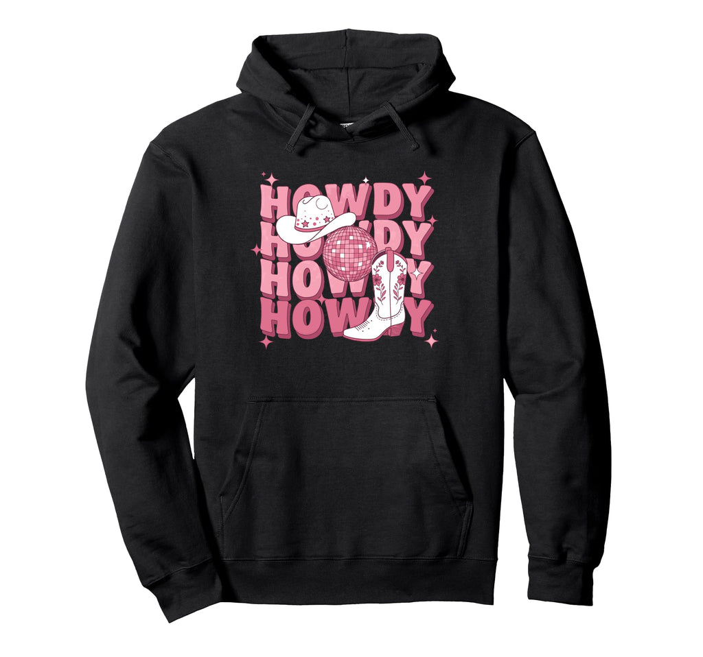 Howdy Country Rodeo Western Howdy Hoodie - Novelty Apparel Men Women - T-Shirt, Sweatshirt, Hoodie