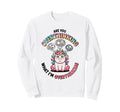 Are You Overthinking What Im Sweatshirt - Novelty Apparel for Adults - T-Shirt, Sweatshirt, Hoodie